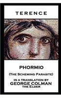 Terence - Phormio (The Scheming Parasite)