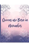 Queens are Born in November: Lined Journal with Inspirational Quotes