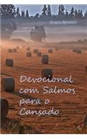 Devocional com Salmos para o Cansado