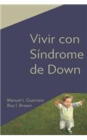 Vivir con Síndrome de Down