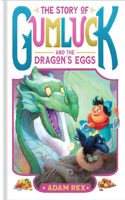 Story of Gumluck and the Dragon's Eggs