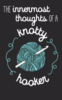 The Innermost Thoughts of a Knotty Hooker