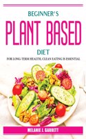 Beginner's plant-based diet