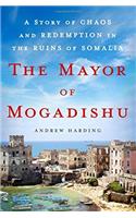 The Mayor of Mogadishu