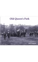 Old Queen's Park