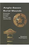 Anglo-Saxon Burial Mounds
