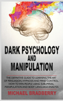 Dark Psychology and Manipulation