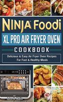 Ninja Foodi XL Pro Air Fryer Oven Cookbook