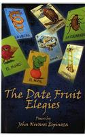 The Date Fruit Elegies