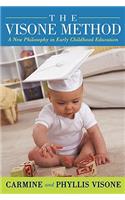 The Visone Method: A New Philosophy in Early Childhood Education