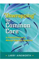 Unwrapping the Common Core