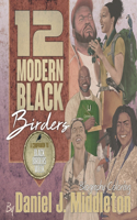 12 Modern Black Birders