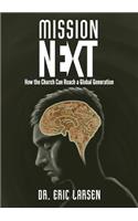 Missionnext: How the Church Can Reach a Global Generation
