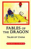 Fables of the Dragon