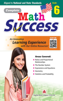 Complete Math Success Grade 6 - Learning Workbook for Sixth Grade Students - Math Activities Children Book - Aligned to National and State Standards: (Complete Math Success)