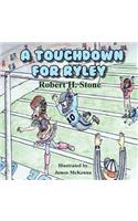 A Touchdown for Riley: (1 Ryley)