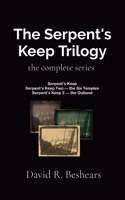 Serpent's Keep Trilogy: the complete series
