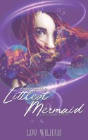 Tales of the Littlest Mermaid