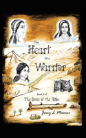 Heart of a Warrior