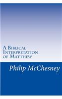 Biblical Interpretation of Matthew