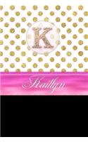 Kaitlyn: Personalized Lined Journal Diary Notebook 150 Pages, 6 X 9 (15.24 X 22.86 CM), Durable Soft Cover
