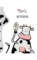 Mum's Notebook: 100 Page Lined Notebook, Notes, Note Pad, Notebook Gift, Journal, Jotter, Notebook Gift, Personal Mothers Day, Easter, Birthday Gift. Cute Cow With 