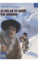 Roi de La Foret Des Bru