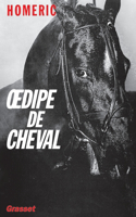 Oedipe de cheval