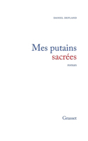Mes putains sacrées