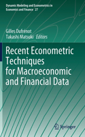 Recent Econometric Techniques for Macroeconomic and Financial Data