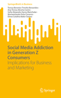 Social Media Addiction in Generation Z Consumers