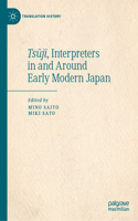 Ts&#363;ji, Interpreters in and Around Early Modern Japan