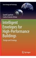Intelligent Envelopes for High-Performance Buildings