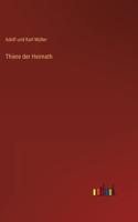 Thiere der Heimath