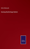 Sonntag-Nachmittage Daheim