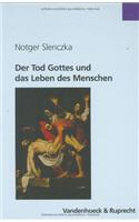 Der Tod Gottes Und Das Leben Des Menschen