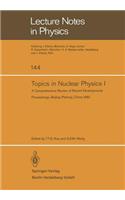 Topics in Nuclear Physics I