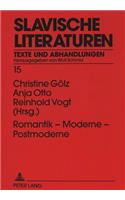 Romantik - Moderne - Postmoderne