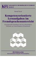 Kompetenzorientierte Lernaufgaben Im Fremdsprachenunterricht