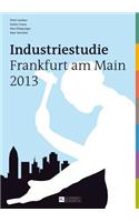 Industriestudie Frankfurt Am Main 2013