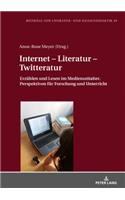 Internet - Literatur - Twitteratur