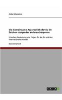 Die Gemeinsame Agrarpolitik der EU im Zeichen steigender Verbraucherpreise
