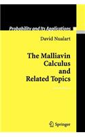 Malliavin Calculus and Related Topics