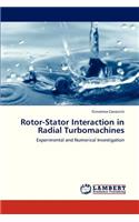 Rotor-Stator Interaction in Radial Turbomachines