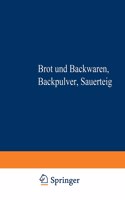 Brot und Backwaren Backpulver Sauerteig