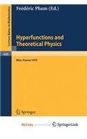 Hyperfunctions and Theoretical Physics