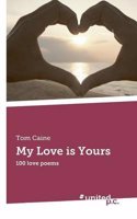 My Love is Yours