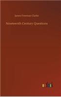 Nineteenth Century Questions