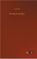 The Book of Bulbs