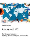 International SEO: hreflang, Domain-Strategien, Tools + mehr - Der Kompakt-Ratgeber